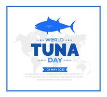 World Tuna Day background or banner design template celebrated in 2 may vector