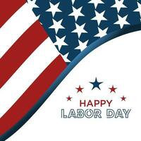 Happy Labor Day Vector greeting card or invitation card. Illustration of American national holiday with US flag.