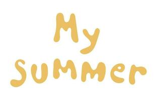 my summer hand drawn orange lettering vector illustration on white background