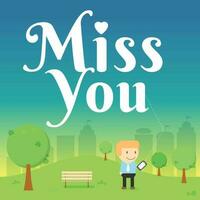 man send message miss you on smart phone in the park vector