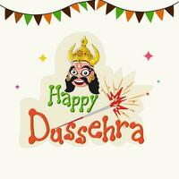 Sticker Style Happy Dussehra Font With Sparkling Stick, Demon King Ravana Face And Bunting Flags On White Background. vector