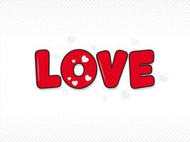 Red Love Font With Dotted Pattern On White Background. vector