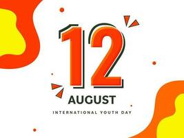 12 August, International Youth Day Font Against White Background. vector