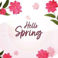 Hello Spring Font With Beautiful Flowers And Leaves Decorated On Pink Background. vector