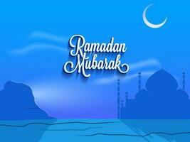 3D White Ramadan Mubarak Font With Paper Style Mosque And Crescent Moon On Glossy Blue Background. vector