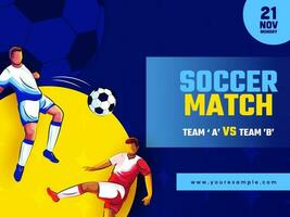 Football or Soccer Competition Template with Opposite Team Players Character Vectors, and Match Day Details. Blue and Yellow Background. vector