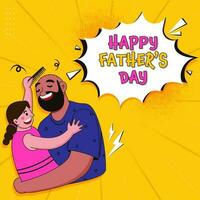 Comic Style Happy Father's Day Lettering With Daughter Combing Her Dad Hair On Chrome Yellow Rays Halftone Background. vector