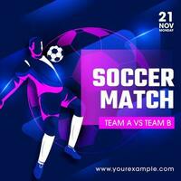 Soccer Match Poster Design With Cartoon Footballer Player On Abstract Background. vector