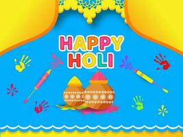 Sticker Style Colorful Happy Holi Font With Dry Color In Mud Pots, Water Guns, Handprints On Blue And Yellow Background. vector