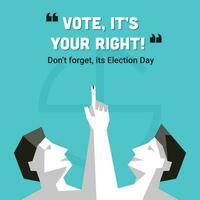 Vote, It's Your Right And Don't Forget Election Day Concept With Cartoon Voter Men Folded Hands And Showing Index Finger On Blue Background. vector