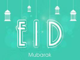 Eid Mubarak Font With Lanterns Hang On Turquoise Bokeh Background. vector