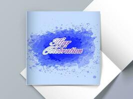 Iftar Celebration Greeting OR invitation Card With Splash Effect In Blue Color. vector