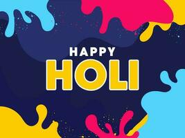 Happy Holi Font And Colorful Paint Splash Effect On Blue Background. vector
