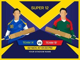 Super 12 Cricket Match Between Team A VS B India Vs Bangladesh Of Batter Players On Yellow And Blue Background. vector