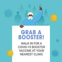 Young Man Announcing Grab Your Covid-19 Booster Vaccine From Nearest Clinic On Blue Background. vector