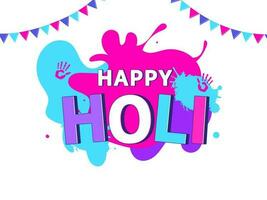 Happy Holi Celebration Concept With Color Splash Effect, Hand Prints And Bunting Flags On White Background. vector