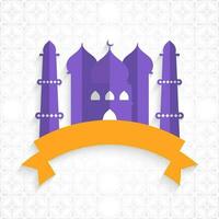 Paper Style Mosque With Empty Ribbon For Text Your Message On White Islamic Or Floral Design Background For Muslim Community Festival Concept. vector