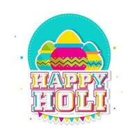 Sticker Style Happy Holi Font With Mud Pots Full Of Powder, Bunting Flags On Turquoise And White Background. vector