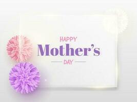 Happy Mother's Day Greeting Card With Beautiful Dahlia Flowers And Lights Effect On Translucent Screen Background. vector