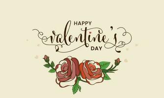 Happy Valentine's Day Calligraphy With Rose Flowers, Leaves On Beige Background. vector