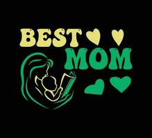 Best Mom T Shirt vector