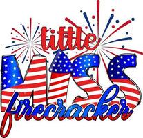 4th of july. Little Miss Firecracker vector