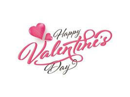 Happy Valentine's Day Calligraphy With Glossy Hearts On White Background. vector