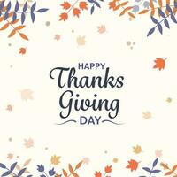 Happy Thanksgiving Day Font On White Background Decorated With Autumn Leaves. vector