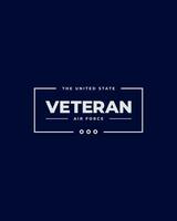 Veteran typography t shirt. Veteran day. Minimal typographic poster, veteran of the us military t-shirt vector