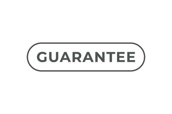 Guarantee Button. Speech Bubble, Banner Label Guarantee