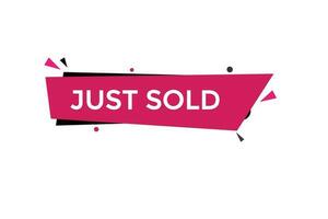 just sold vectors.sign label bubble speech just sold vector