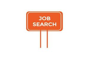 job search vectors.sign label bubble speech job search vector