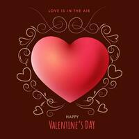 Love Is In The Air Message Text With 3D Red Heart And Golden Flourish On Brown Background For Valentine's Day. vector