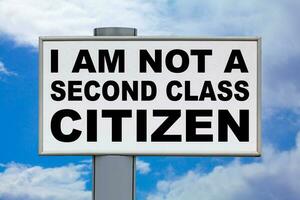 I am not a second class citizen - Billboard photo