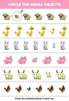 Education game for children circle the smallest object in each row of cute cartoon sheep duck rabbit pig goat chicken printable animal worksheet vector