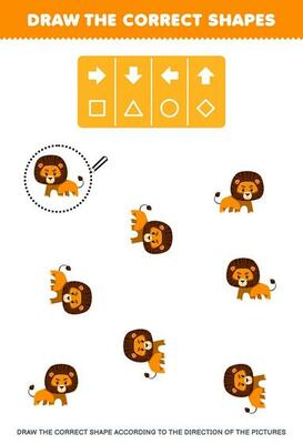 Education game for children draw the correct shape according to the direction of cute cartoon lion pictures printable animal worksheet