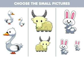 Education game for children choose the small picture of cute cartoon swan goat rabbit printable animal worksheet vector