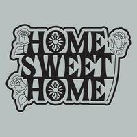 Home sweet home lettering Calligraphy sticker design vector