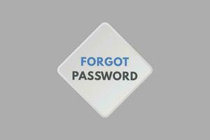 Forgot Password text Button. Forgot Password Sign Icon Label Sticker Web Buttons vector