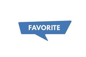 Favorite text Button. Favorite Sign Icon Label Sticker Web Buttons vector