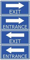 Signpost Exit and Entrance and white arrow on blue background vector