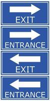 Signpost Exit and Entrance and white arrow on blue background vector