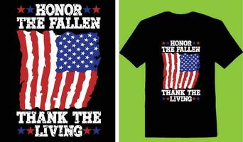 Honor The Fallen Thank The Living T-shirt vector