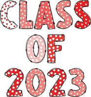 2023 Graduation, Graduation T-shirt Design, Vector Design, Class Of 2023, Senior Class Of 2023, Graduate,