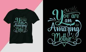 de la madre día camiseta y vestir diseño impresión tipografía vector