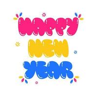 Colorful Happy New Year Font On White Background. vector