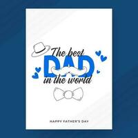 The Best Dad In The World Phrase With Doodle Style Mustache, Bow Tie, Hat On White Background. Happy Father's Day Greeting Card. vector