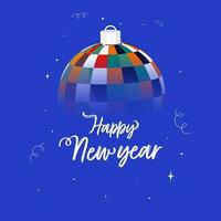 White Happy New Year Font With Disco Ball On Blue Background. vector