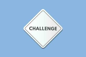 Challenge text Button. Challenge Sign Icon Label Sticker Web Buttons vector