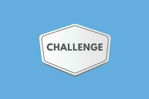 Challenge text Button. Challenge Sign Icon Label Sticker Web Buttons vector